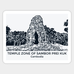 Temple Zone of Sambor Prei Kuk - Cambodia Magnet